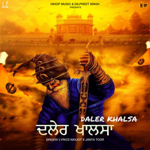 Daler Khalsa by Janta Toor, Navjot