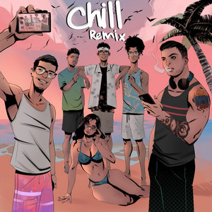 Chill - Remix by Nicotine, Royal Arm, Mehm, Cpro, None Lowfi, GYRO