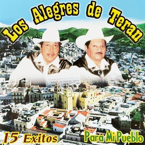Los Alegres De Teran - Prenda Del Alma