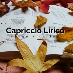 Capriccio Lirico by Serge Smulders