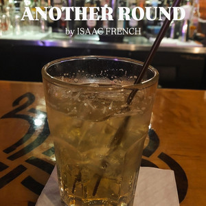 Another Round by Isaac French