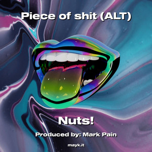 p**** o* s*** (ALT) by Nuts!