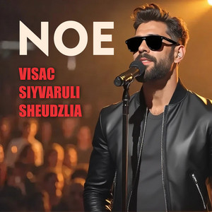 Visac Siyvaruli Sheudzlia by NOE