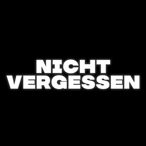 Nicht vergessen