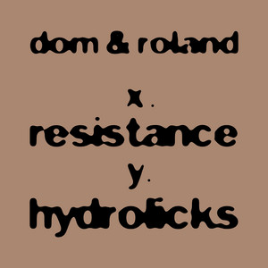 Hydrolicks by Dom & Roland
