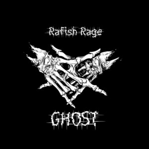 Ghost by Rafish Rage
