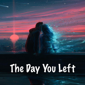 The Day You Left