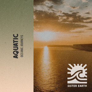 Aquatic Oceanic Journeys album