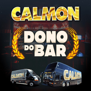 Calmon - Dono Do Bar
