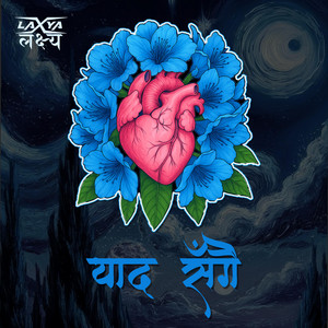 Laxya Nepal - Yaad Sangai