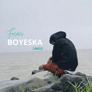 Focus by Boyeska lamelo