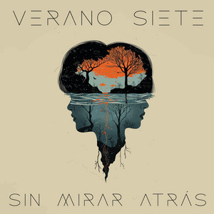 Sin Mirar Atrás by Verano Siete