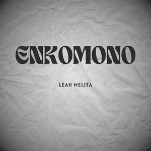 LEAH MELITA - Erototo Enkai