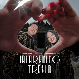 Jalaraning Tresna by Cindi Cintya, Ilham Pradana