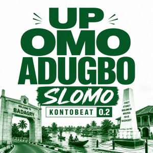Up Omo Adugbo Slomo KontoBeat 0.2 by Dj Mehnboi
