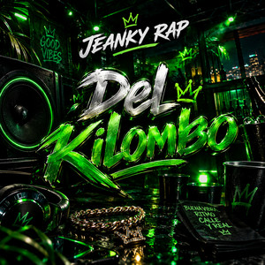 DEL KILOMBO by Jeanky Rap