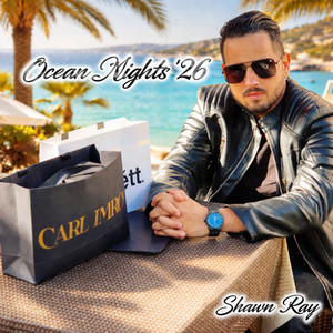 Ocean Nights '26 by Shawn Ray, LaFamiliaMix4LifeRecordz
