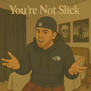 Jaxon Reed - You're Not Slick