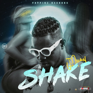 Shake by Jquan, Poppinz