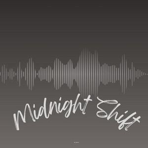 Midnight Shift by KeyviewSmo