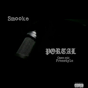 Smooke - PORTAL FREESTYLE (openmic