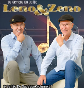 Os Gêmeos do Bailão Leno & Zeno - Apaixonado por Você