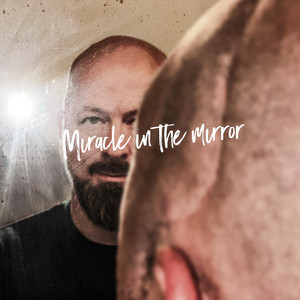 Miracle in the Mirror by My Cavernoma