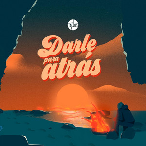Darle Para Atrás by Los Tachos