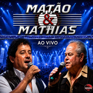 Triste Aniversário - Ao Vivo by Matão e Mathias