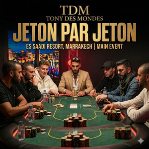 JETON PAR JETON by TONY DES MONDES