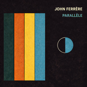 Parallèle by John Ferrère