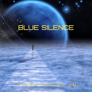 Blue Silence by ziven kross fm