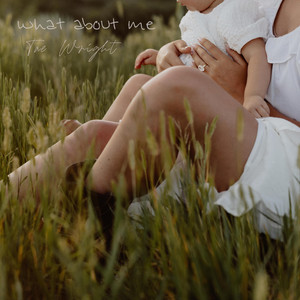 What About Me by Tae Wright