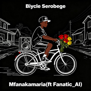 Biycle Serobege by Mfanakamaria, FANATIC_AI