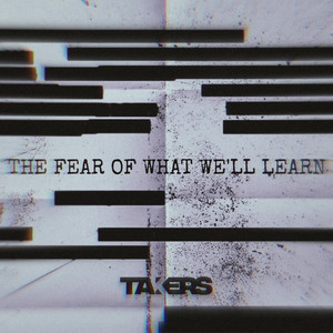 The Fear of What We'll Learn by Takers
