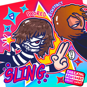 sling by sxored, echstacy
