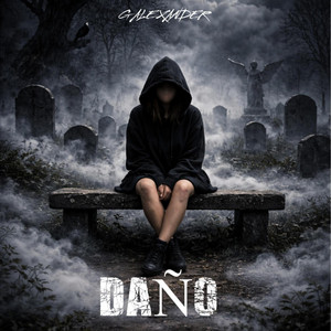DAÑO by G.Alexander