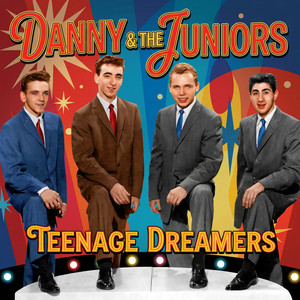 Now and Then by Danny & The Juniors