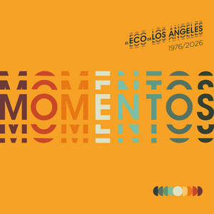 Momentos by Anni B Sweet, Pedro de Dios, Popi González, Antonio Arias, Zeke Olmo