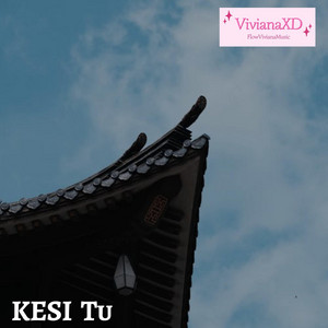 KESI Tu by VivianaXD