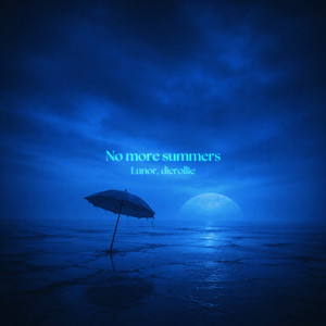No more summers by Lunor, dierollie