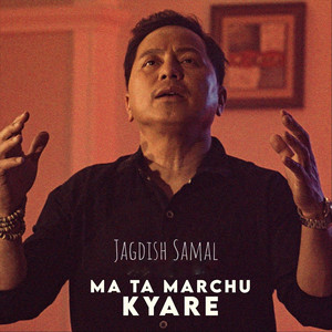 Jagdish Samal - Ma Ta Marchhu Kyare
