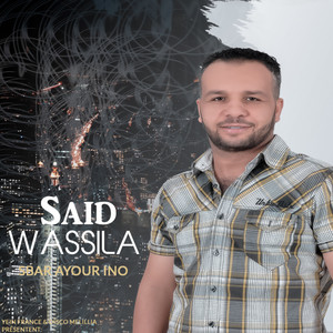 Said Wassila - Acham Awyagh