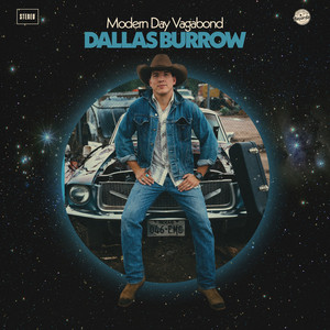 Modern Day Vagabond by Dallas Burrow, Susan Gibson