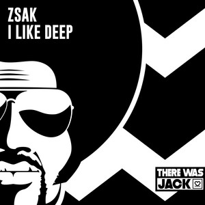 I Like Deep by Zsak