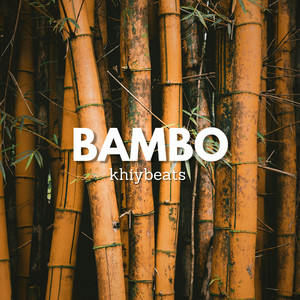 khiybeats - Bambo
