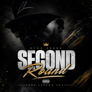 Second Round by King Sparx