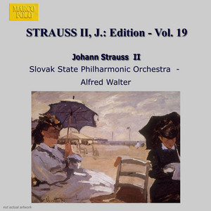 Electro-Magnetische, Op. 110: Electro-Magnetische Polka, Op. 110 by Johann Strauss II, Slovak State Philharmonic Orchestra, Alfred Walter