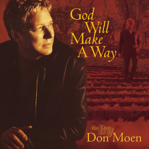 God Will Make a Way: The Best of Don Moen album