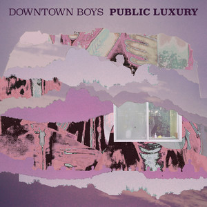 Downtown Boys — You're a Ghost (2026)